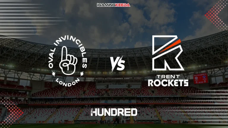 Oval Invincibles vs Trent Rockets