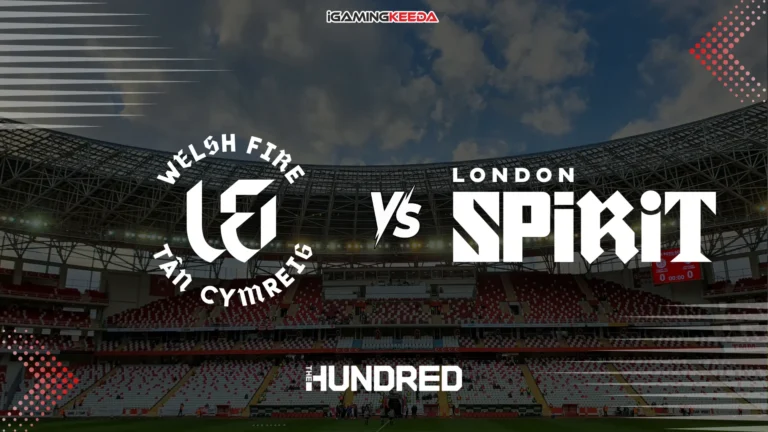 Welsh Fire vs London Spirit