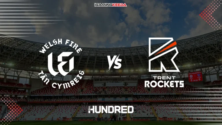 Welsh Fire vs Trent Rockets