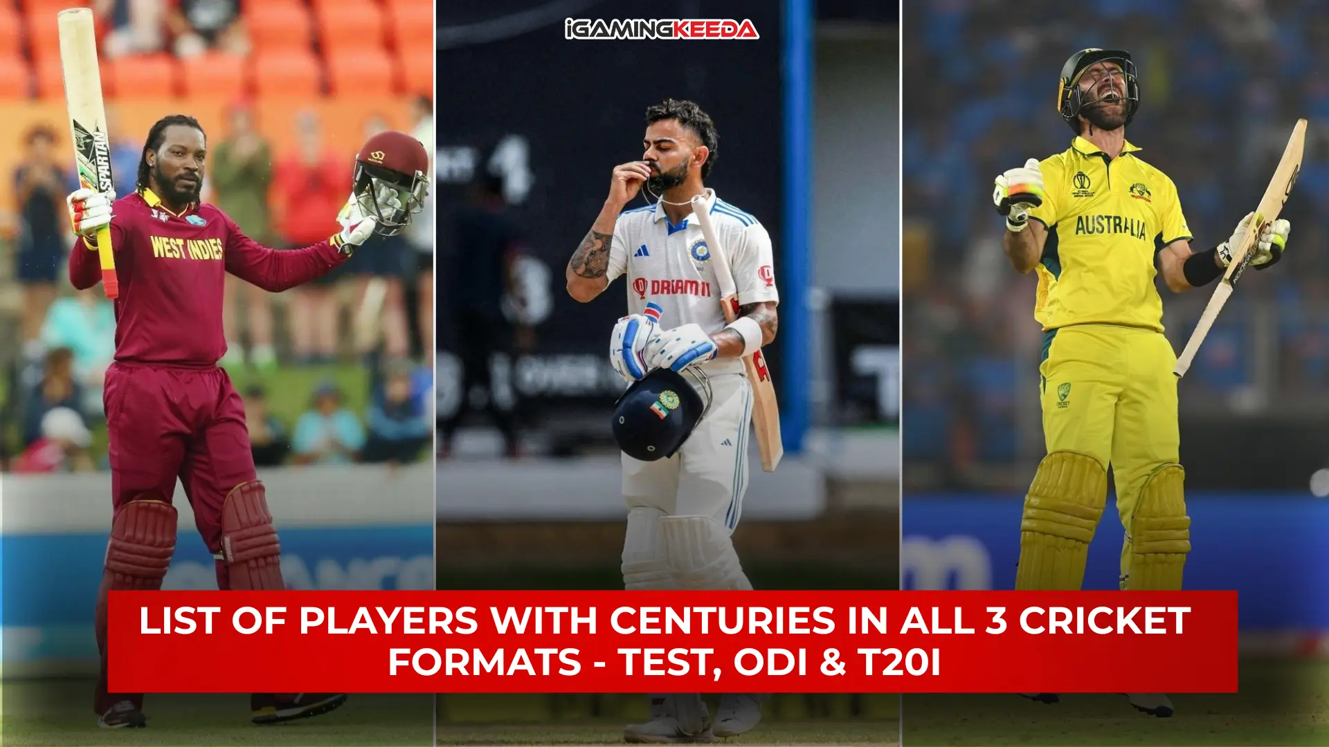 Centuries in all three Cricket Formats
